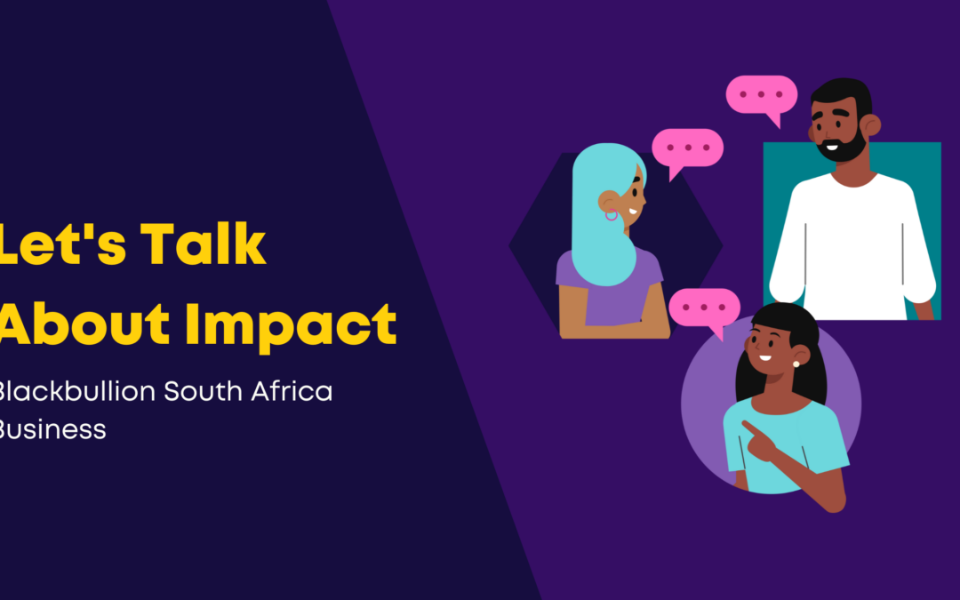 Let’s Talk About Impact…